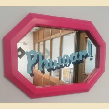 Phwoar Mirror